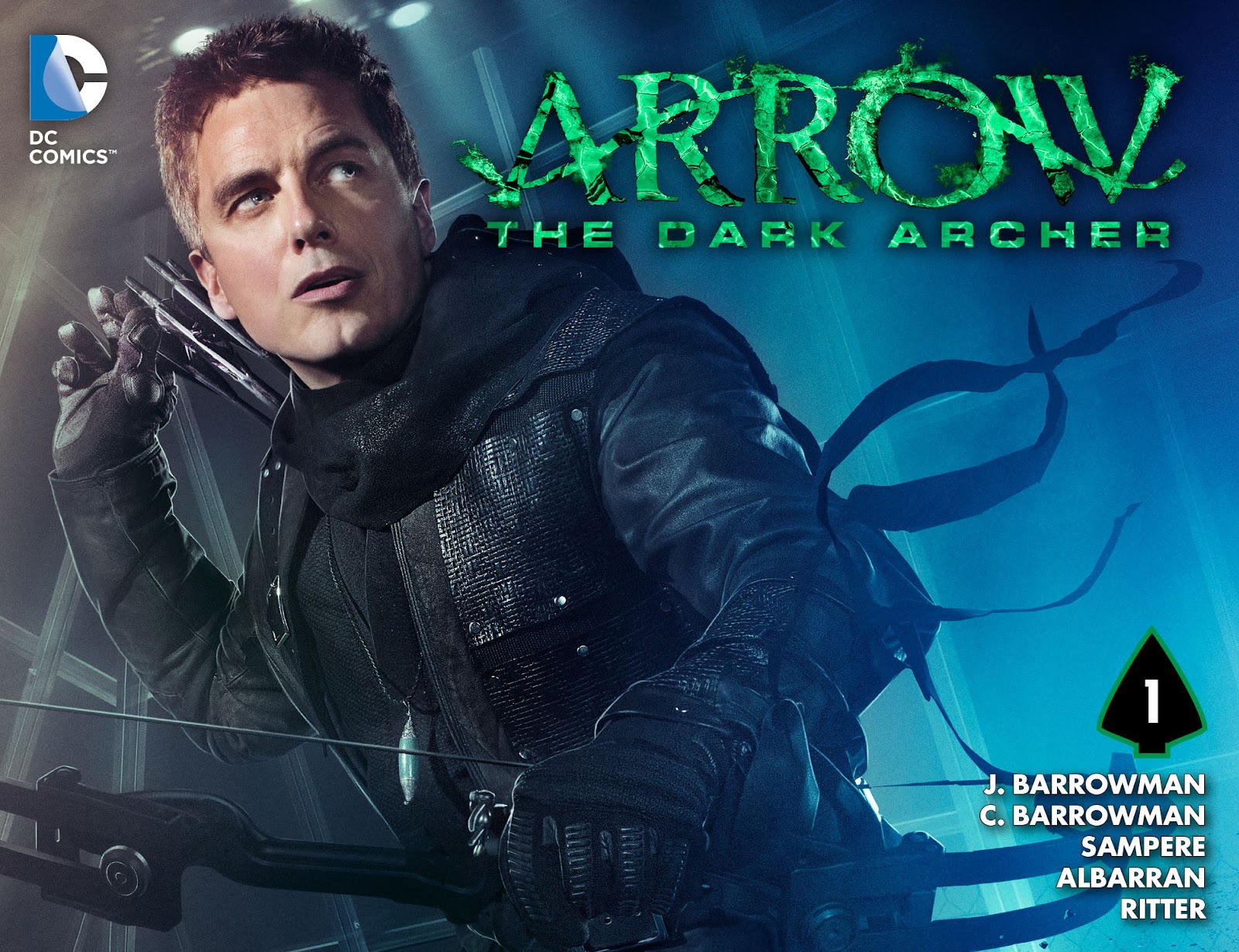 Arrow: The Dark Archer Issue #1 - Page 1
