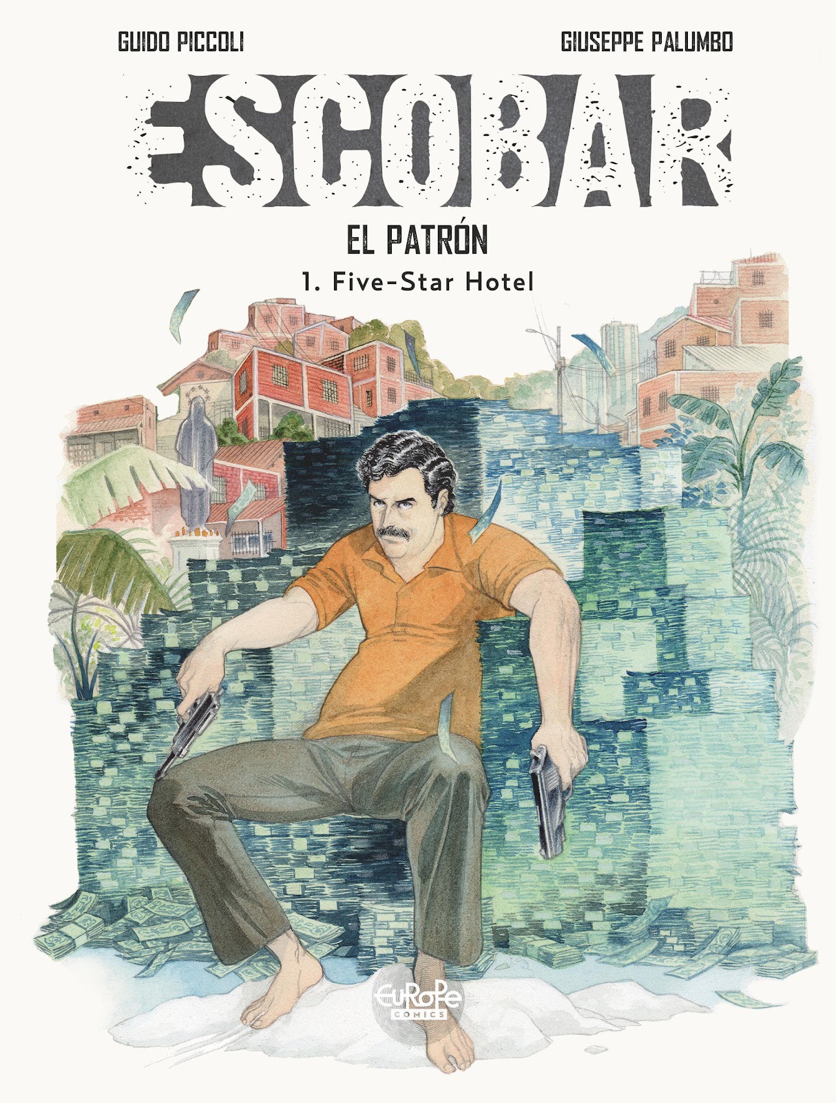 Escobar - El Patrón Issue #1 - Page 1