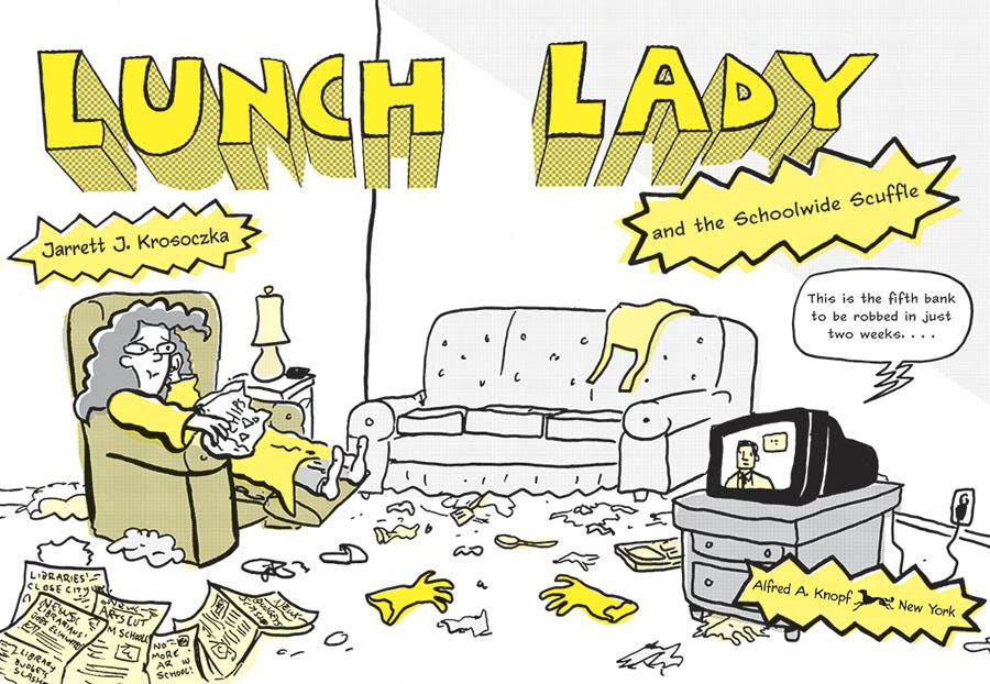Lunch Lady Issue #10 - Page 5