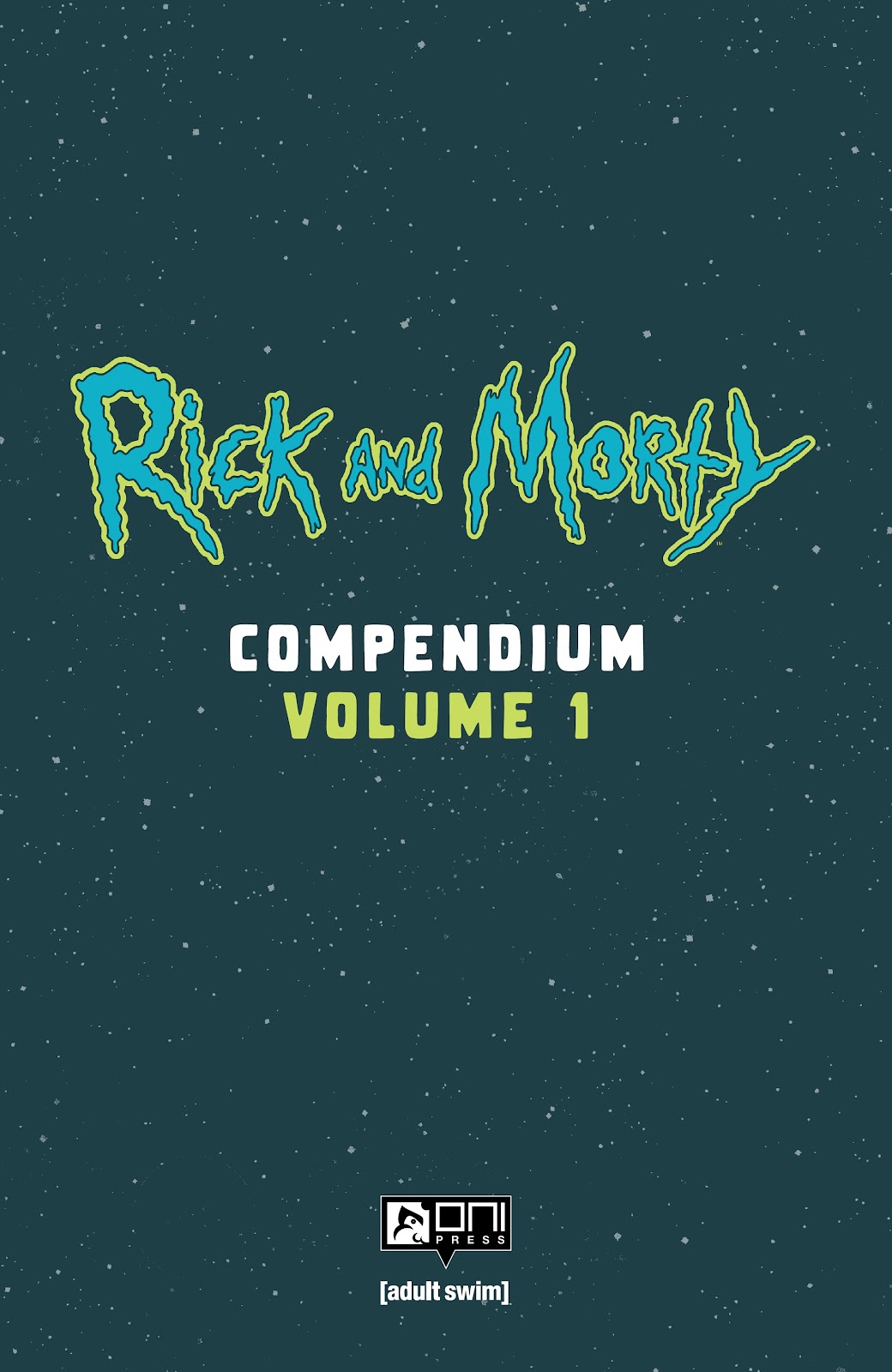 Rick and Morty Compendium TPB (Part 1) - Page 2