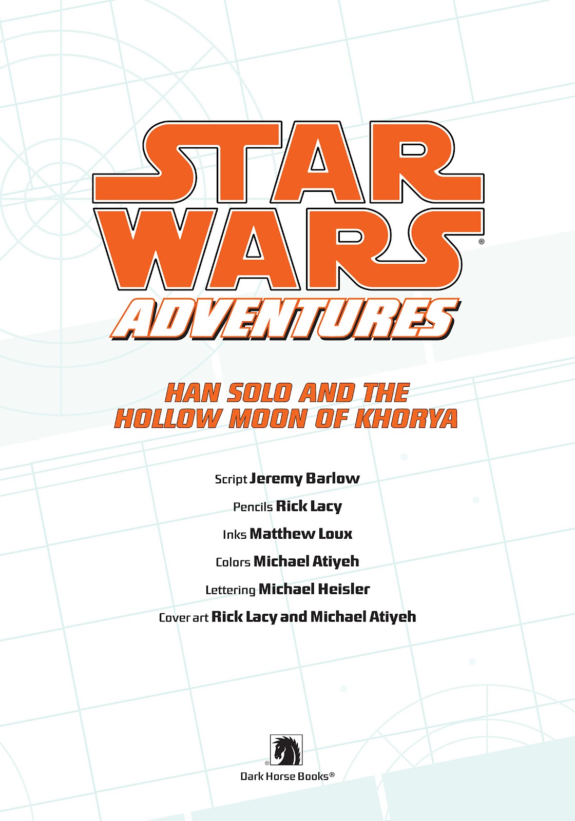 Star Wars Adventures (2009) Issue_Han_Solo_and_the_Hollow_Moon_of_Khorya - Page 5