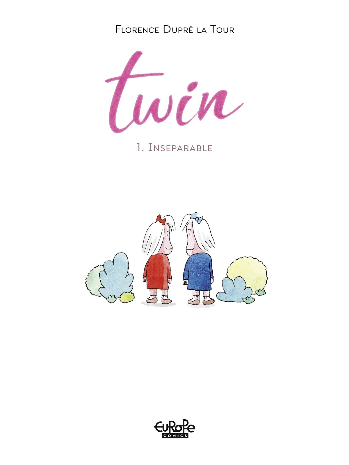 Twin: Inseparable TPB (Part 1) - Page 2
