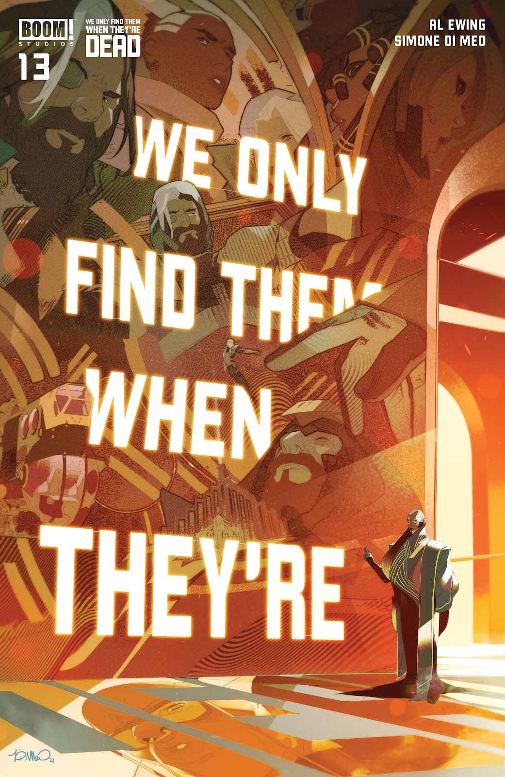 We Only Find Them When They're Dead Issue #13 - Page 1
