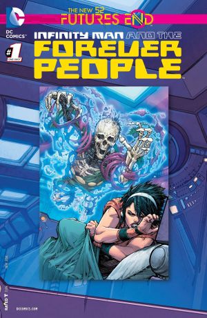 Infinity Man and the Forever People - Futures End Comic