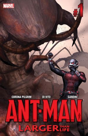 Ant-Man - Larger than Life