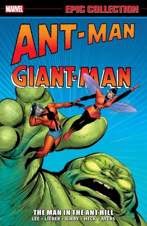 Ant-Man/Giant-Man Epic Collection Comic