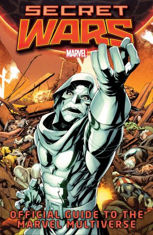 Secret Wars: Official Guide to the Marvel Multiverse Comic
