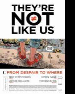 Theyre Not Like Us Comic