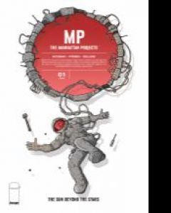 The Manhattan Projects: The Sun Beyond the Stars Comic