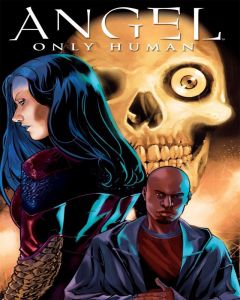 Angel: Only Human Comic