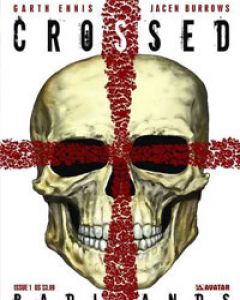 Crossed: Badlands Comic