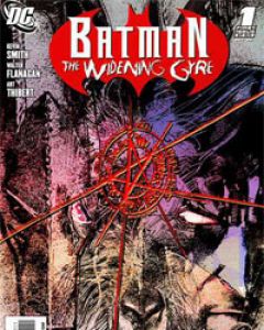 Batman: The Widening Gyre Comic