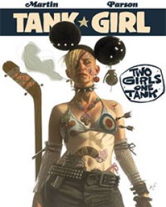 Tank Girl: Two Girls, One Tank Comic