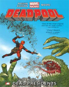 Deadpool: Dead Presidents cover image