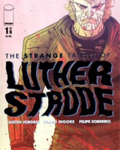 The Strange Talent of Luther Strode Comic
