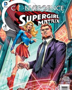 Convergence Supergirl: Matrix cover image