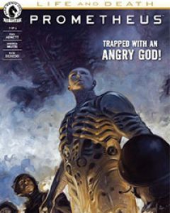 Prometheus: Life and Death Comic