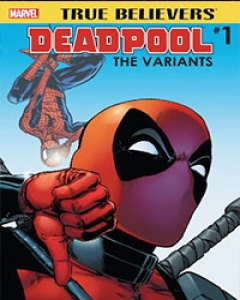 True Believers: Deadpool Variants  cover image