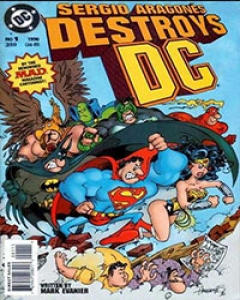 Sergio Aragones Destroys DC Comic