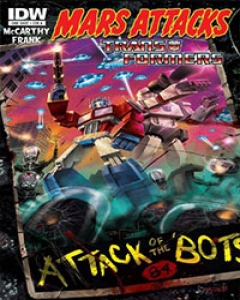 Mars Attacks: The Transformers Comic