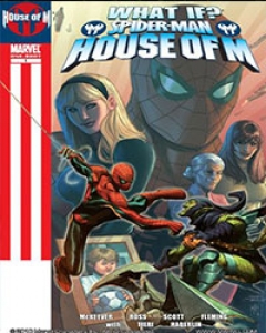 What If? Spider-Man: House of M Comic