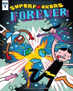 Superfuckers Forever Comic