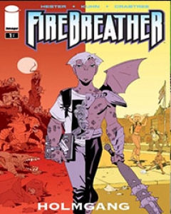 FireBreather: Holmgang Comic