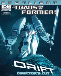 The Transformers Spotlight: Drift Director's Cut Comic