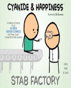 Cyanide & Happiness: Stab Factory  Comic