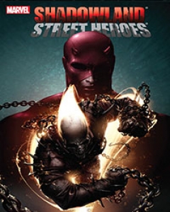 Shadowland: Street Heroes cover image