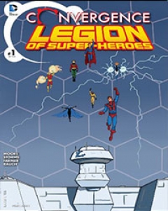 Convergence Superboy and the Legion of Super-Heroes Comic