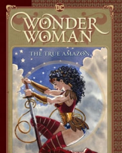 Wonder Woman: The True Amazon  Comic