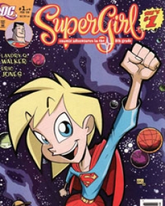 Supergirl: Cosmic Adventures in the 8th Grade Comic