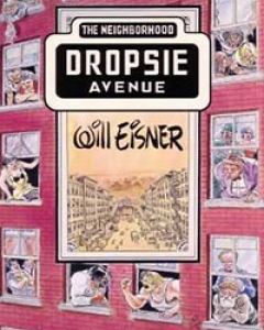 Dropsie Avenue, The Neighborhood Comic