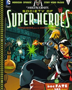 The Multiversity: The Society of Super-Heroes: Conquerors of the Counter-World Comic