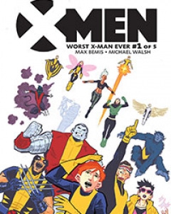 X-Men: Worst X-Man Ever cover image