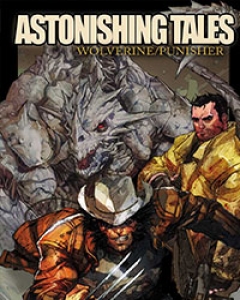 Astonishing Tales: Wolverine/Punisher  
