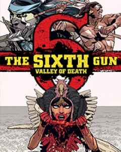 The Sixth Gun: Valley of Death  Comic