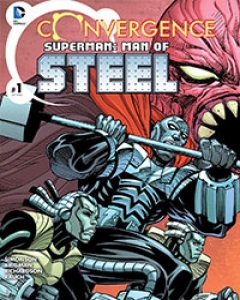 Convergence Superman: Man of Steel Comic
