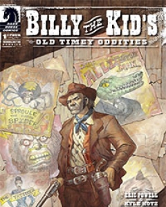 Billy the Kid's Old Timey Oddities Comic