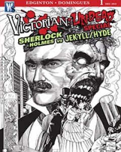 Victorian Undead: Sherlock Holmes vs. Jekyll and Hyde Comic