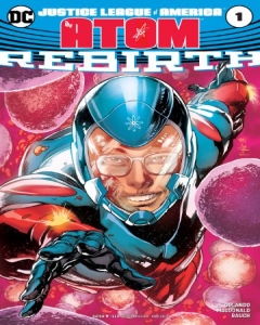 Justice League of America: The Atom Rebirth (2017) Comic