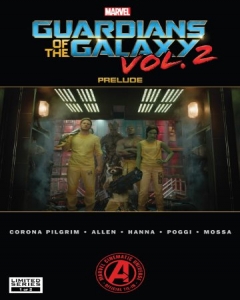 Marvel's Guardians of the Galaxy Prelude (2017) Comic