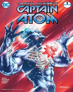 The Fall and Rise of Captain Atom (2017-) Comic