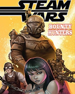 Steam Wars: Bounty Hunters Comic