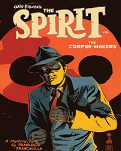 Will Eisner's The Spirit: The Corpse Makers Comic