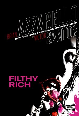 Filthy Rich Comic