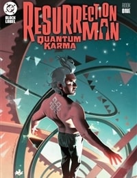 Resurrection Man: Quantum Karma